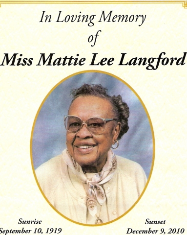 Miss Mattie Mae Langford
Sept. 10, 1919 - Dec. 9, 2010